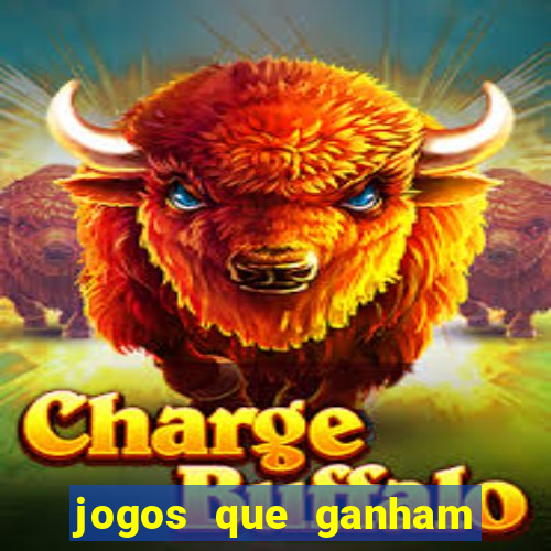 jogos que ganham dinheiro de verdade